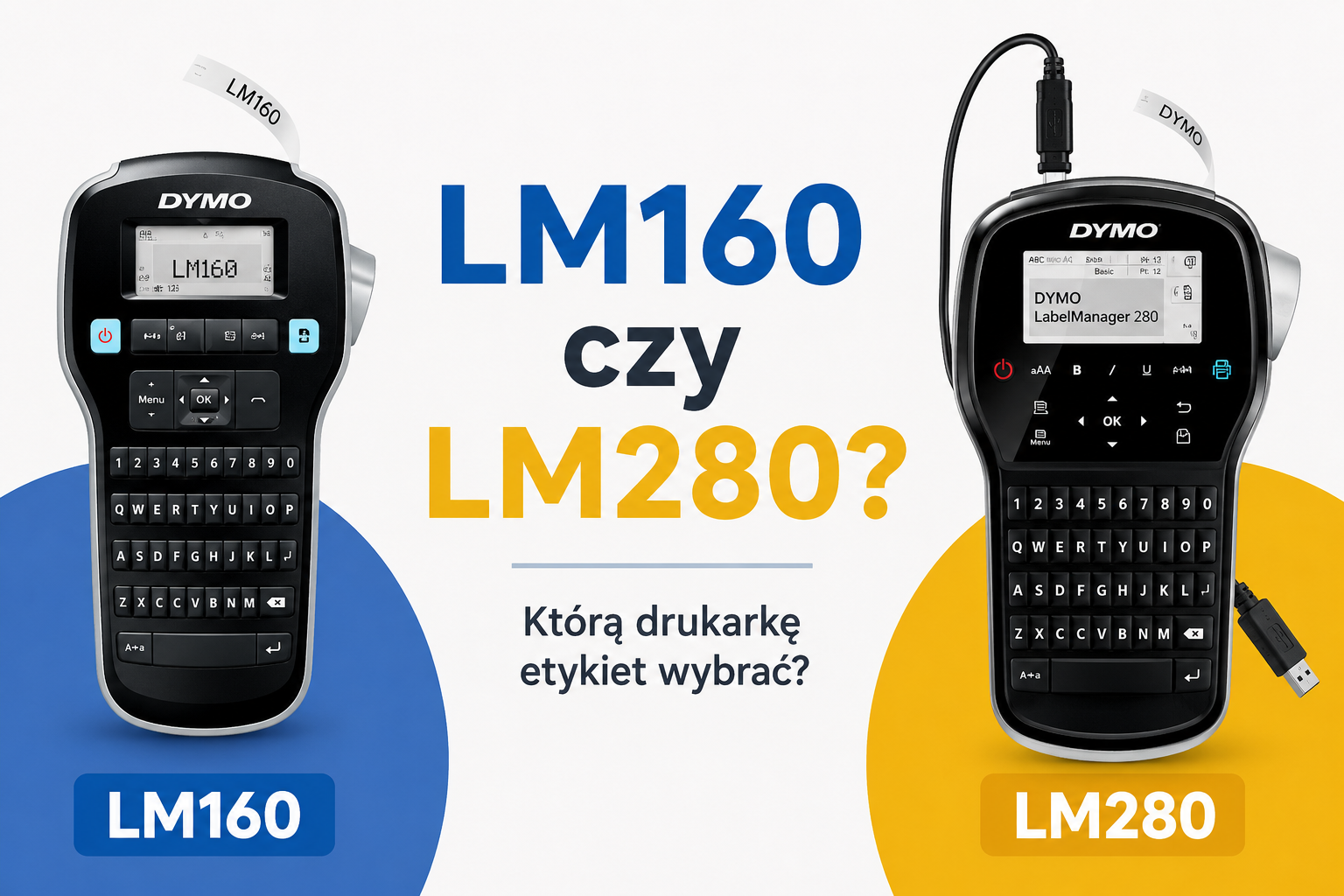 DYMO LabelManager 280 czy 160 – którą drukarkę etykiet wybrać?